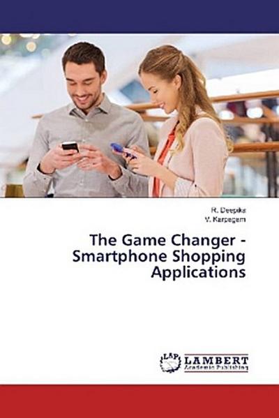 The Game Changer - Smartphone Shopping Applications