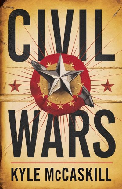 Mccaskill, K: Civil Wars