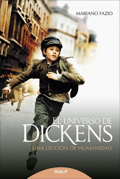 El universo de Dickens : una lección de humanidad