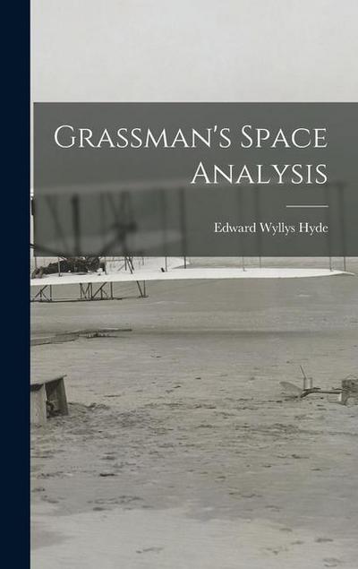 Grassman’s Space Analysis