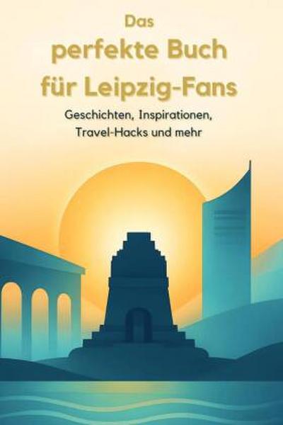 Das perfekte Buch für Leipzig-Fans