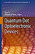 Quantum Dot Optoelectronic Devices