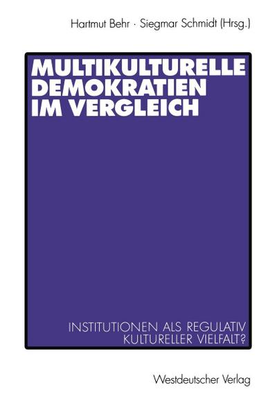 Multikulturelle Demokratien im Vergleich