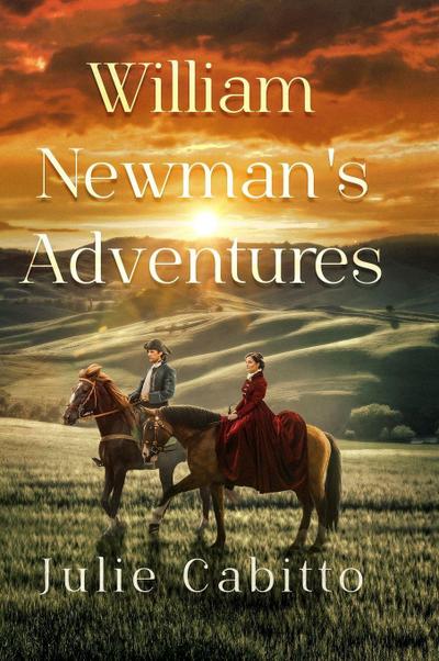 William Newman’s Adventures