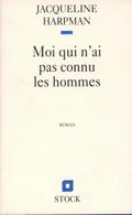 MOI QUI N’AI PAS CONNU LES HOMMES
