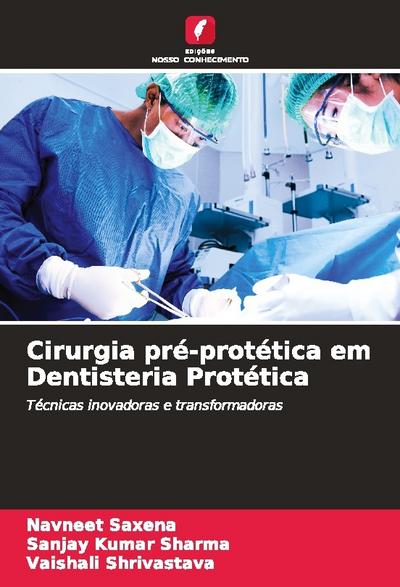 Cirurgia pré-protética em Dentisteria Protética