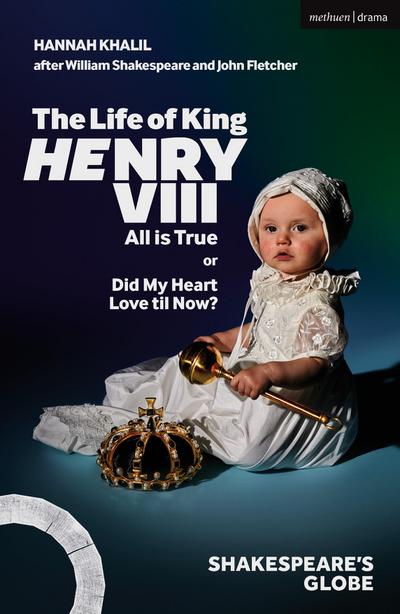 The Life of King Henry VIII