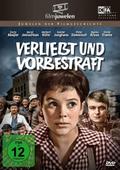 Verliebt und vorbestraft