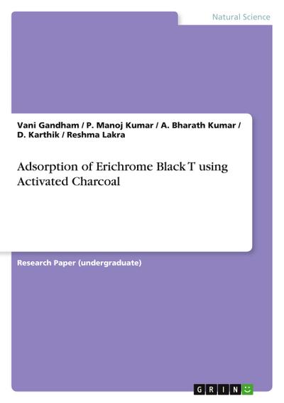 Adsorption of Erichrome Black T using Activated Charcoal