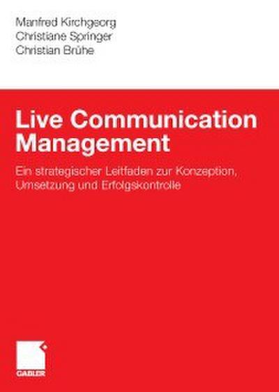Live Communication Management
