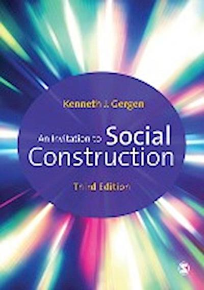 Gergen, K: Invitation to Social Construction