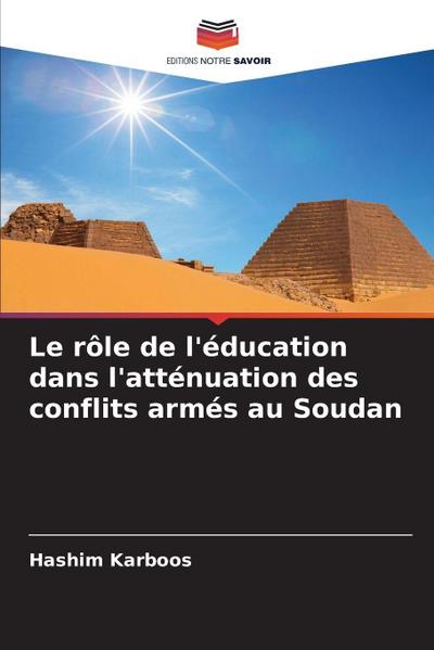 Le rôle de l’éducation dans l’atténuation des conflits armés au Soudan