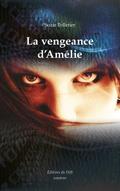 La vengeance d’Amélie