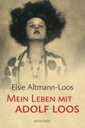 Mein Leben mit Adolf Loos