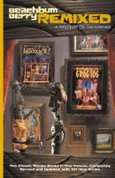 Beachbum Berry Remixed