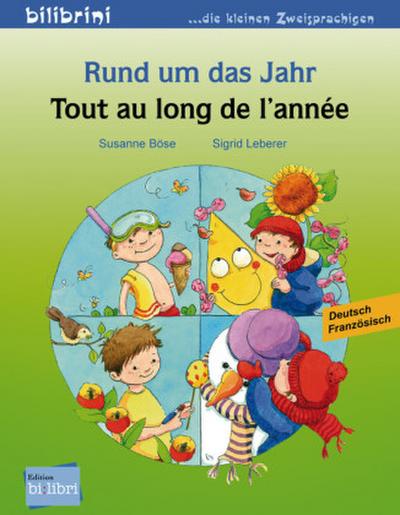 Rund um das Jahr. Kinderbuch Deutsch-Französisch