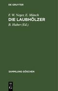 Die Laubhölzer