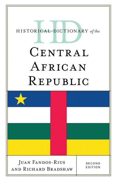 Historical Dictionary of the Central African Republic