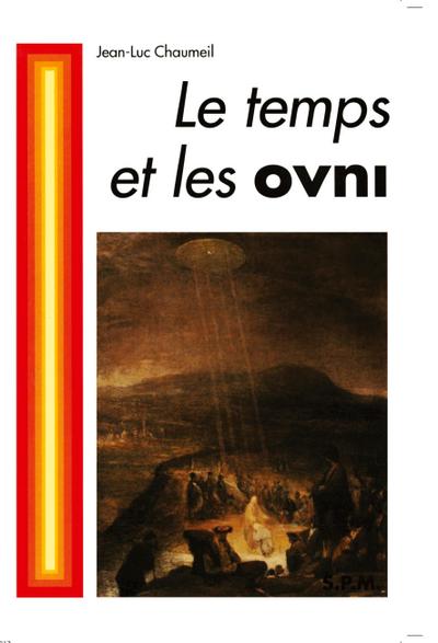 Le temps et les OVNI