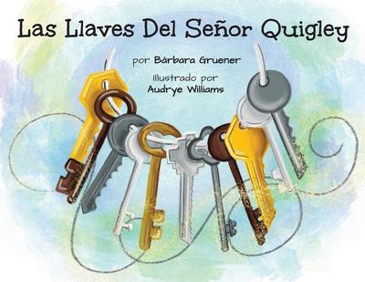 Las Llaves Del Señor Quigley