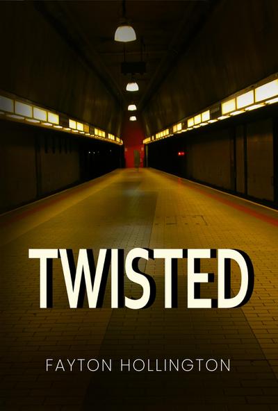 TWISTED