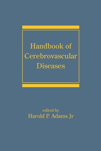 Handbook of Cerebrovascular Diseases, Revised and Expanded