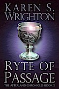 Ryte of Passage (The Afterland Chronicles, #2)