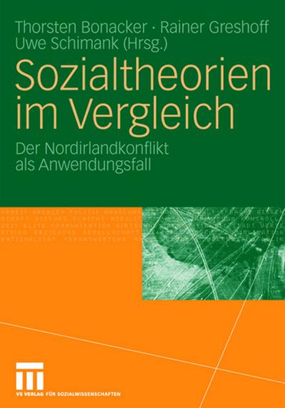 Sozialtheorien im Vergleich