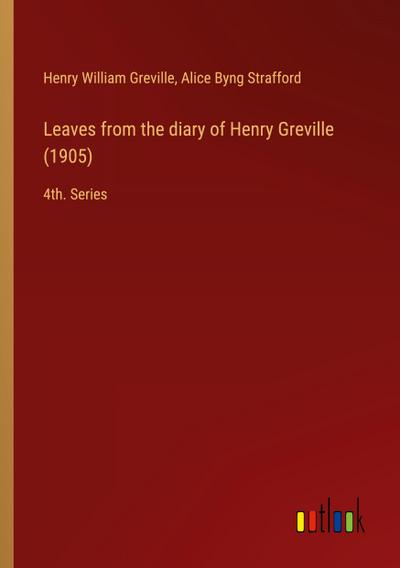 Leaves from the diary of Henry Greville (1905)