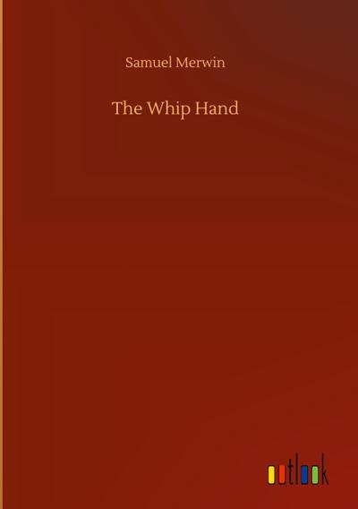 The Whip Hand