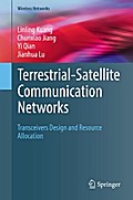 Terrestrial-Satellite Communication Networks