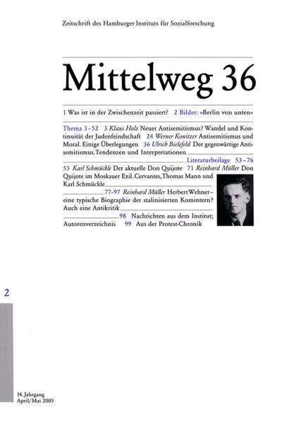 Der gegenwärtige Antisemitismus: Mittelweg 36, Heft 2 April/Mai 2005