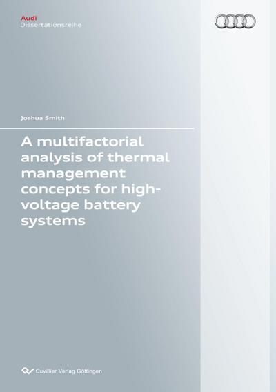A multifactorial analysis of thermal management concepts for high-voltage battery systems