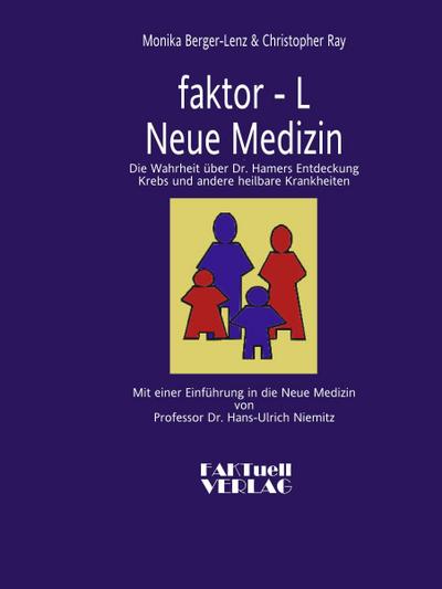 faktor-L  Neue Medizin