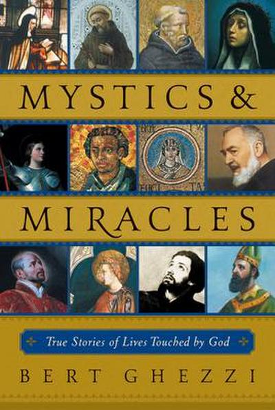 Mystics & Miracles