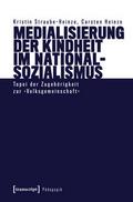 Medialisierung der Kindheit im Nationalsozialismus