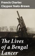 The Lives of a Bengal Lancer