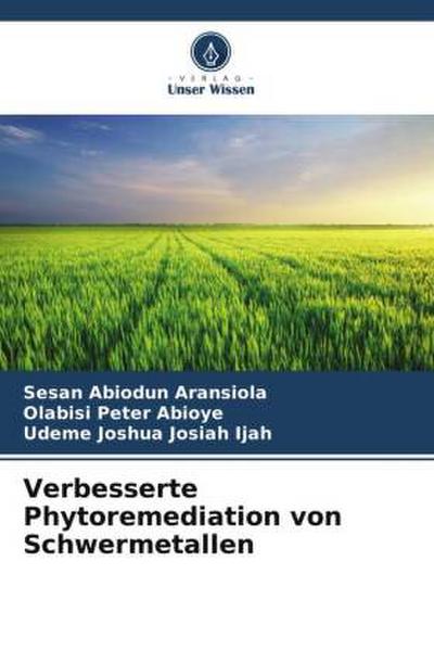 Verbesserte Phytoremediation von Schwermetallen