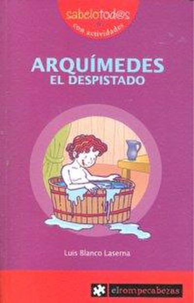 Arquímedes el despistado