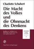 Die Macht des Volkes und die Ohnmacht des Denkens