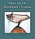 Selected Tales of the Brothers Grimm