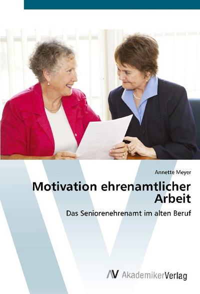 Motivation ehrenamtlicher Arbeit - Annette Meyer