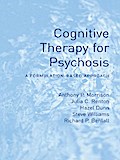 Cognitive Therapy for Psychosis