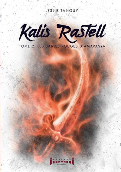 Kalis Rastell - Tome 2