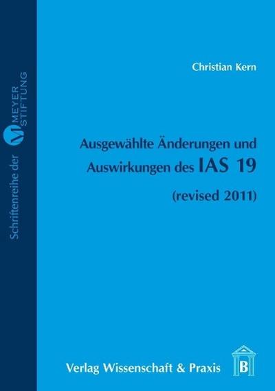 Ausgewählte Änderungen und Auswirkungen des IAS 19.