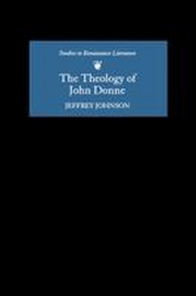The Theology of John Donne