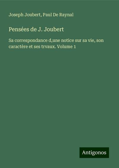 Pensées de J. Joubert
