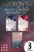 The Crown Between Us: 3 Bände in einem Bundle!