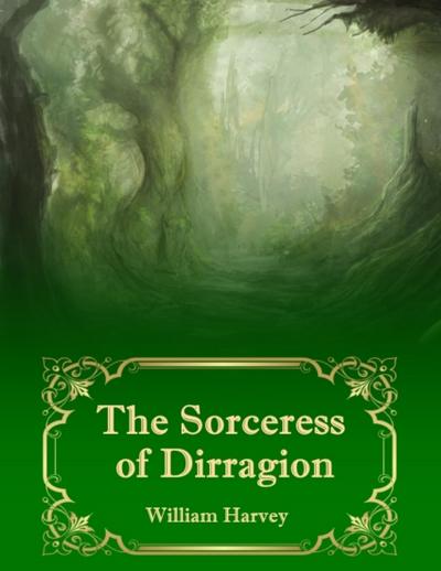 The Sorceress of Dirragion
