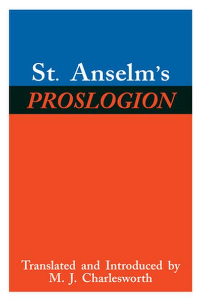 St. Anselm’s Proslogion